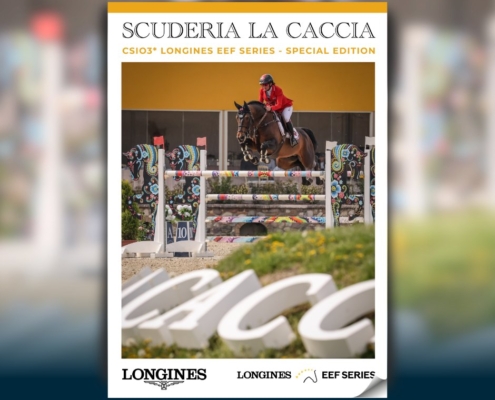 Scuderia La Caccia · Special Edition Magazine · CSIO3* Longines EEF Series · 14–17 May 2026